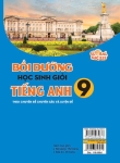 BỒI DƯỠNG HỌC SINH GIỎI TIẾNG ANH LỚP 9 - THEO CHUYÊN ĐỀ CHUYÊN SÂU VÀ LUYỆN ĐỀ (Global Success)
